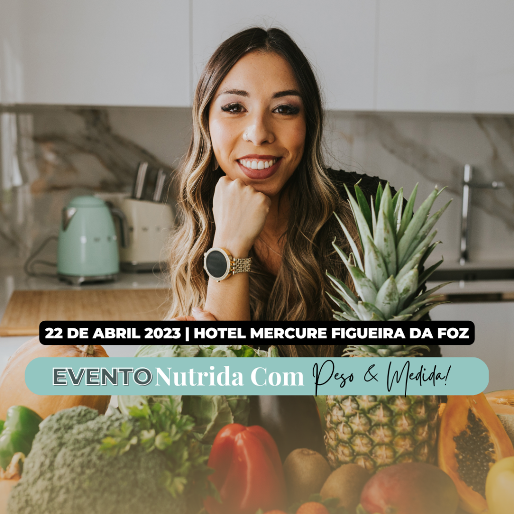 No dia 22 de abril, ocorre o evento Nutrida com Peso & Medida, que irá decorrer no Hotel Mercure, na Figueira da Foz, com  a nutricionista Andreia Nascimento